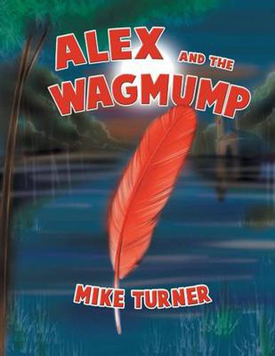 Cover image for Alex and the Wagmump