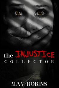 Cover image for The Injustice Collector