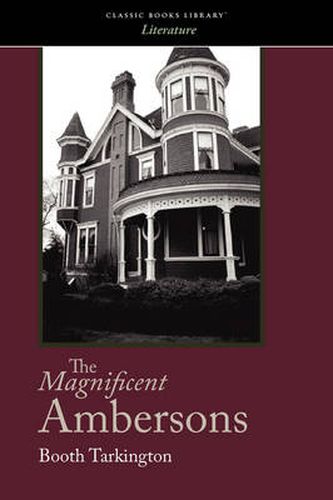 Cover image for The Magnificent Ambersons