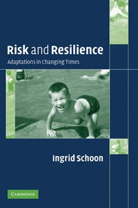 Cover image for Risk and Resilience: Adaptations in Changing Times