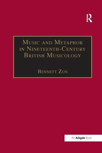 Cover image for Music and Metaphor in Nineteenth-Century British Musicology