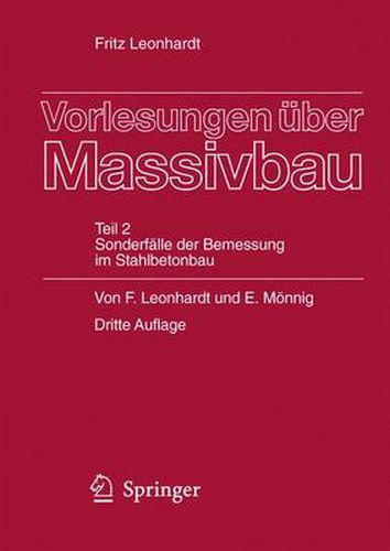 Cover image for Vorlesungen uber Massivbau: Teil 2 Sonderfalle der Bemessung im Stahlbetonbau