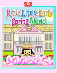 Cover image for Riri's Little Early Spring World