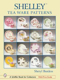 Cover image for Shelley Tea Ware Patterns