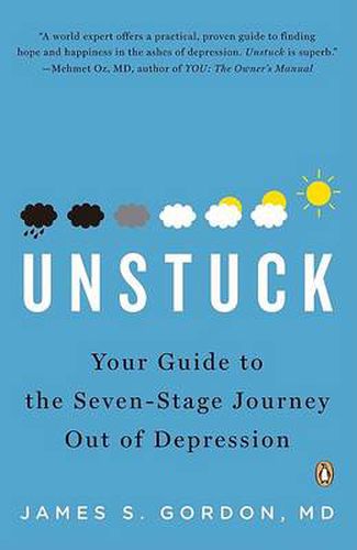 Cover image for Unstuck: Your Guide to the Seven-Stage Journey Out of Depression