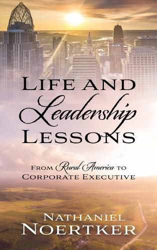Life and Leadership Lessons