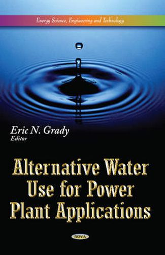 Cover image for Alternative Water Use for Power Plant Applications