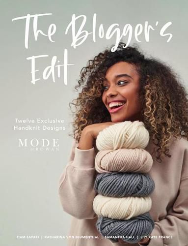 Cover image for The Bloggers Edit: Twelve Exclusive Handknit Designs from the Mode at Rowan Bloggers