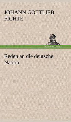 Cover image for Reden an Die Deutsche Nation