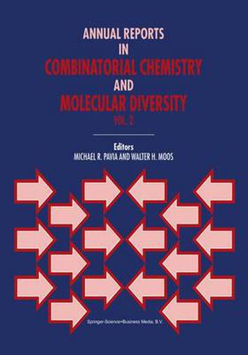 Cover image for Annual Reports in Combinatorial Chemistry and Molecular Diversity