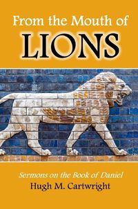 Cover image for From the Mouth of Lions