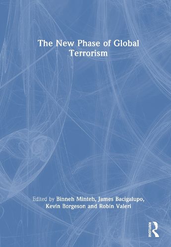 Cover image for The New Phase of Global Terrorism