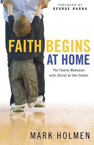 Cover image for Faith Begins at Home