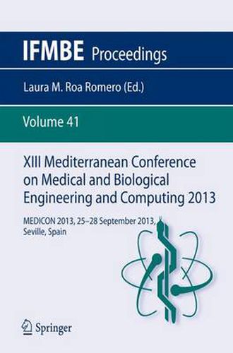 Cover image for XIII Mediterranean Conference on Medical and Biological Engineering and Computing 2013: MEDICON 2013, 25-28 September 2013, Seville, Spain