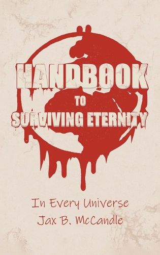 Cover image for Handbook to Surviving Eternity
