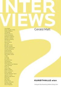 Cover image for Gerald Matt: Interviews 2