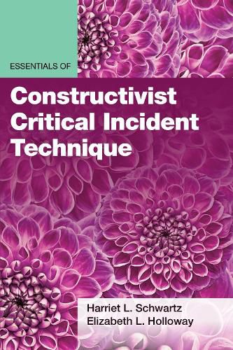 Cover image for Essentials of Constructivist Critical Incident Technique