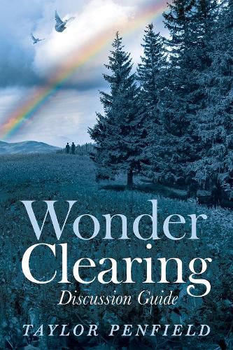 Cover image for Wonder Clearing, Discussion Guide