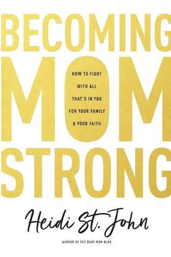 Cover image for Becoming MomStrong