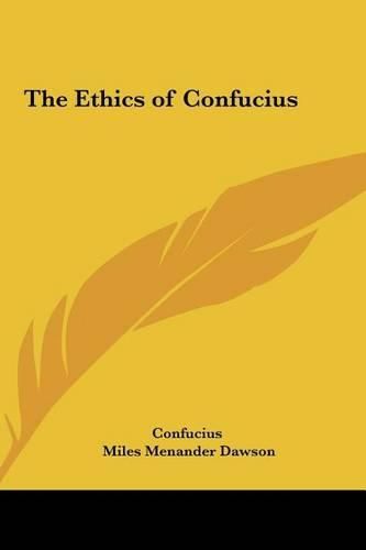 The Ethics of Confucius