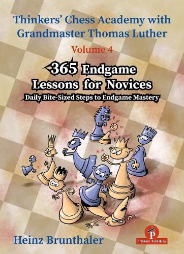 Cover image for Thinkers' Chess Academy with Grandmaster Thomas Luther - Volume 6