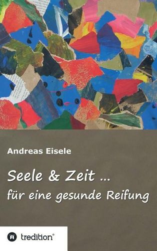 Cover image for Seele & Zeit ...