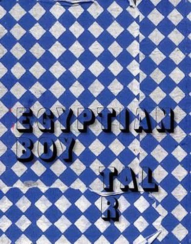 Cover image for Tal R: Egyptian Boy