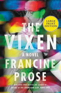 Cover image for The Vixen: A Novel [Large Print]