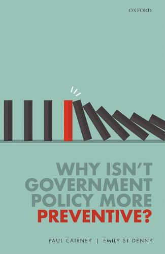 Cover image for Why Isn't Government Policy More Preventive?