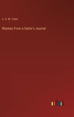 Rhymes From a Sailor's Journal