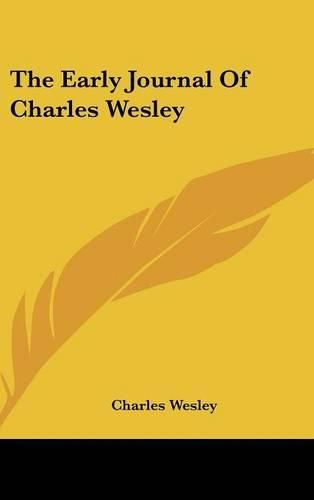 Cover image for The Early Journal of Charles Wesley