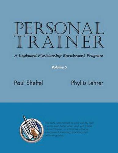 Cover image for Personal Trainer: A Keyboard Musicianship Enrichment Program, Volume 5