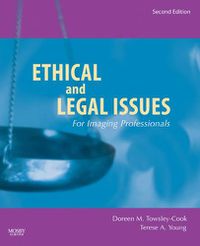 Cover image for Ethical and Legal Issues for Imaging Professionals