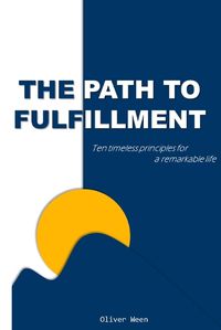 Cover image for The Path to Fulfillment