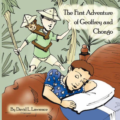 Cover image for The First Adventure of Geoffrey and Chongo