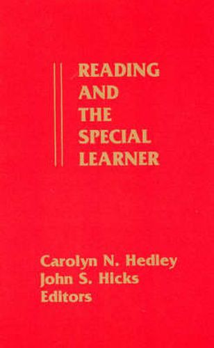 Cover image for Reading and the Special Learner