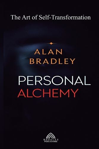 Cover image for Personal Alchemy - The Art of Self-Transformation