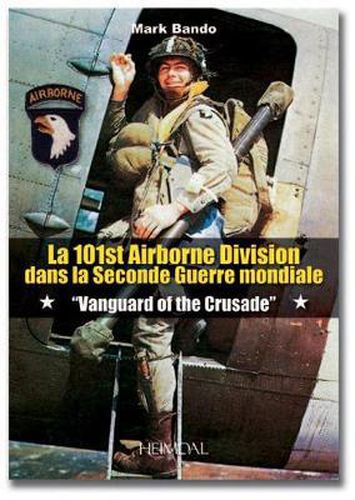 Cover image for Vanguard of the Crusade: 101st Airborne in WWII