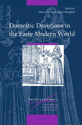 Cover image for Domestic Devotions in the Early Modern World