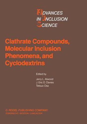 Cover image for Clathrate Compounds, Molecular Inclusion Phenomena and Cyclodextrins