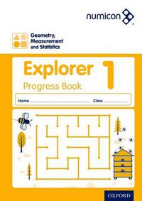 Cover image for Numicon: Geometry, Measurement and Statistics 1 Explorer Progress Book