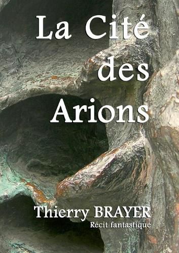 Cover image for La Cite des Arions