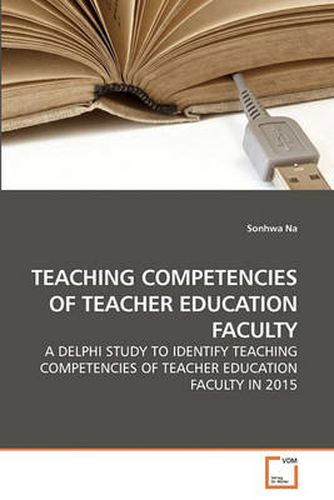 Cover image for Teaching Competencies of Teacher Education Faculty