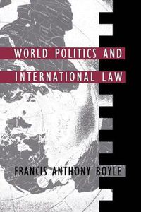 Cover image for World Politics and International Law