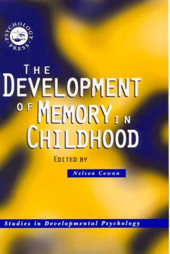 Cover image for The Development of Memory in Childhood