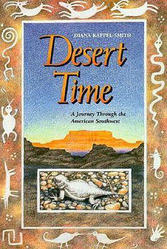 Desert Time: A Journey through the American Southwest