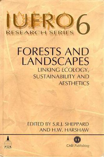Cover image for Forests and Landscapes: Linking Ecology, Sustainability and Aesthetics