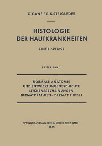 Cover image for Normale Anatomie Und Entwicklungsgeschichte, Leichenerscheinungen, Dermatopathien - Dermatitiden I