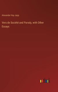 Cover image for Vers de Soci?t? and Parody, with Other Essays