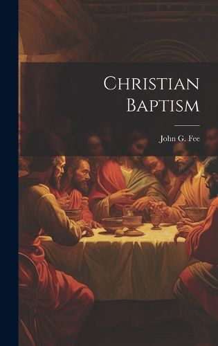 Cover image for Christian Baptism